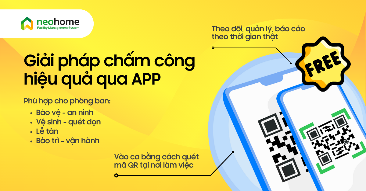 neoHome triển khải phần mềm chấm công miễn phí thông qua APP và QR Code